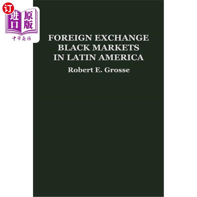 exchange black markets in latin america 拉丁美洲的外汇黑市