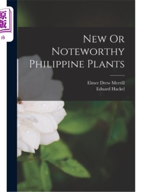 海外直订New Or Noteworthy Philippine Plants 新的或值得注意的菲律宾植物