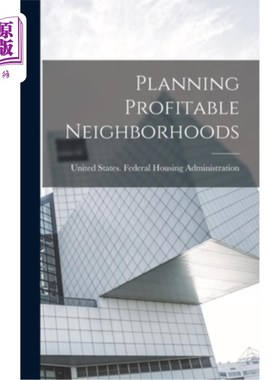 海外直订Planning Profitable Neighborhoods 规划有利可图的社区