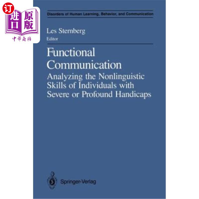 海外直订Functional Communication: Analyzing the Nonlinguistic Skills of Individuals with 功能性沟通：分析有严重或严