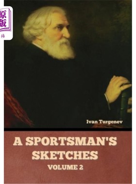 海外直订A Sportsman's Sketches, Volume 2 《运动员速写》第二卷