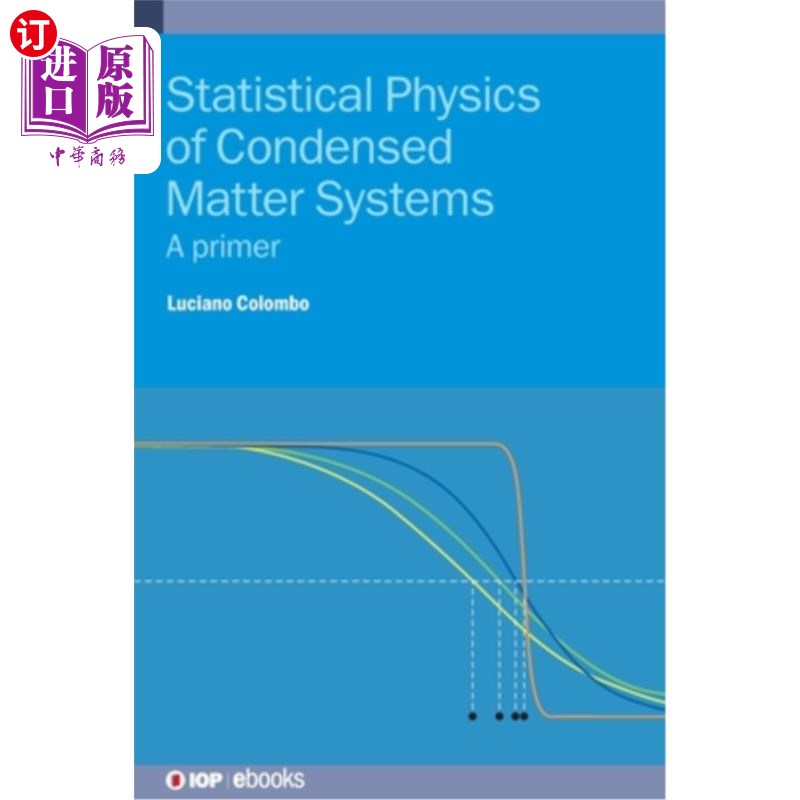 海外直订Statistical Physics of Condensed Matter Systems: A primer 凝聚态系统的统计物理:入门