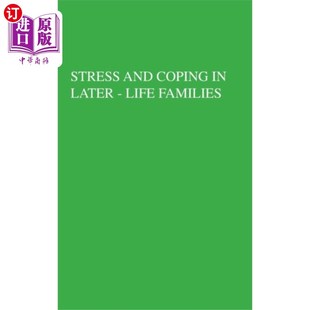 Later Life 海外直订Stress 晚年家庭 Coping Families 压力和应对 And