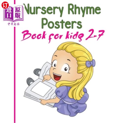 海外直订Nursery Rhymes Posters Book for kids 2-7: Perfect Interactive and Educational Gi 童谣海报书的孩子2-7:完美的