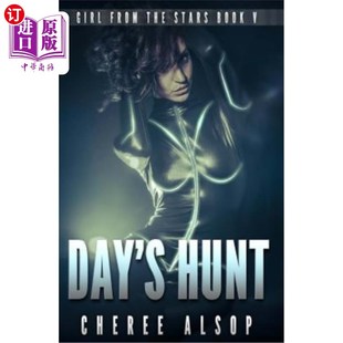星球女孩 狩猎 Stars Day the Book 第五册：一天 海外直订Girl Hunt from