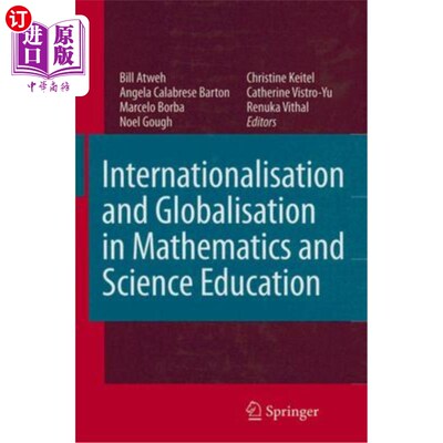 海外直订Internationalisation and Globalisation in Mathematics and Science Education 数学和科学教育的国际化和全球化