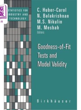 海外直订Goodness-Of-Fit Tests and Model Validity 拟合优度检验与模型有效性