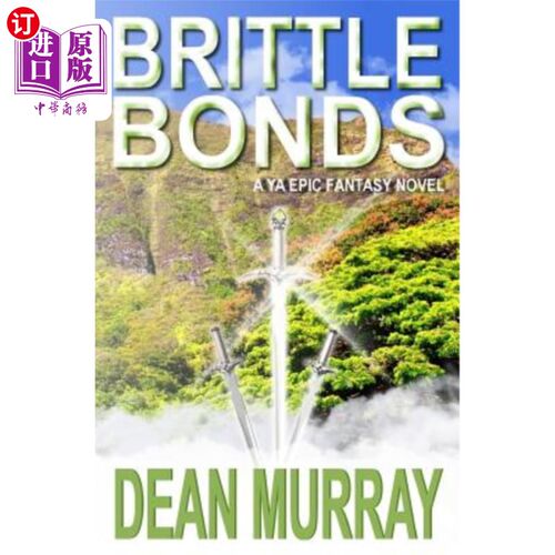 海外直订Brittle Bonds (The Guadel Chronicles Volume 3) 脆弱的纽带(瓜德尔编年史卷三)
