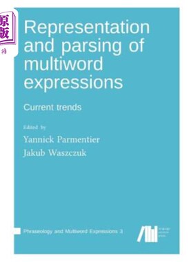 海外直订Representation and parsing of multiword expressions 多词表达式的表示与解析
