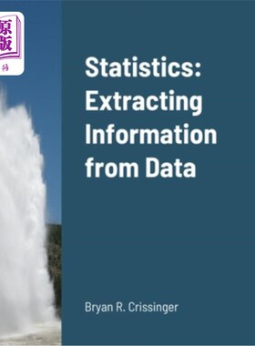 海外直订Statistics: Extracting Information from Data 统计学:从数据中提取信息