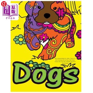 For 成人狗狗彩绘书：狗狗爱好者 Gifts Colouring Books for Dog Adults Dad 海外直订Dog Lover Mom Best