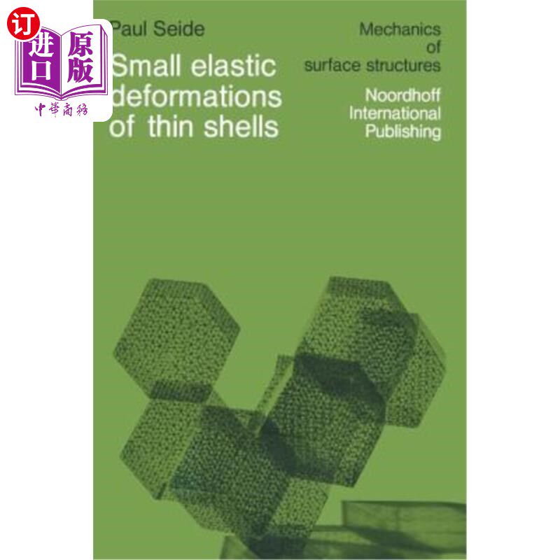 海外直订Small Elastic Deformations of Thin Shells 薄壳的小弹性变形