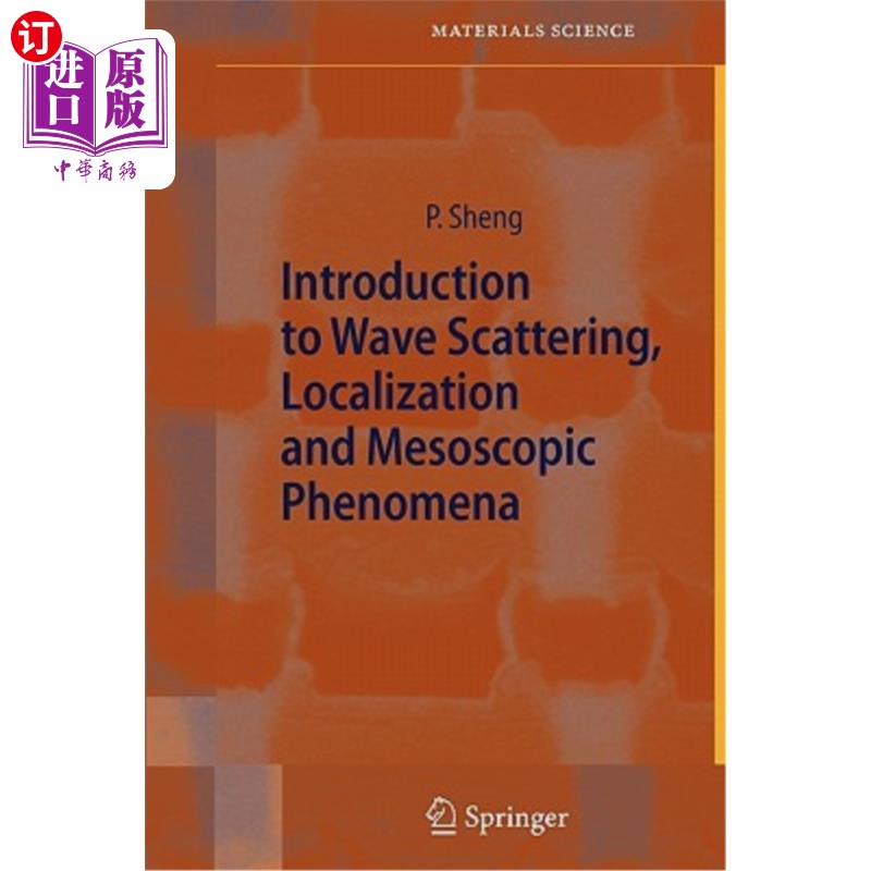 海外直订Introduction to Wave Scattering, Localization and Mesoscopic Phenomena 波散射、局部化和介观现象简介