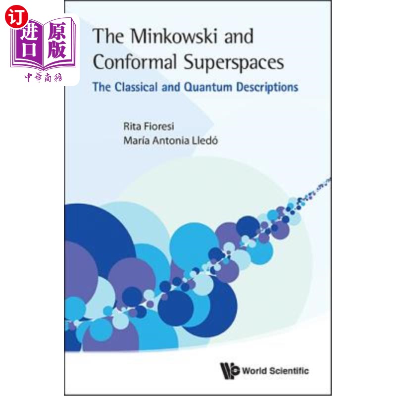 海外直订Minkowski and Conformal Superspaces, The: The Classical and Quantum Descriptions Minkowski与共形超空间