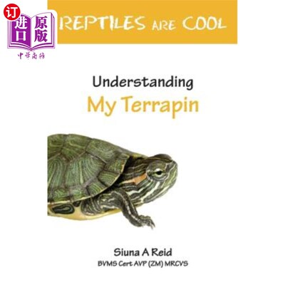 海外直订Reptiles Are Cool- Understanding My Terrapin 爬行动物很酷——了解我的水龟