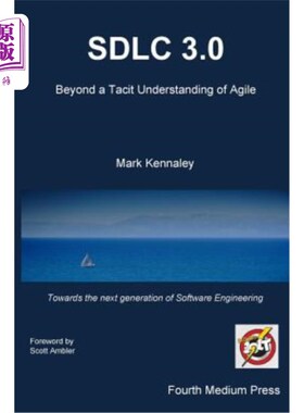 海外直订Sdlc 3.0: Beyond a Tacit Understanding of Agile: Towards the Next Generation of  Sdlc 3.0:超