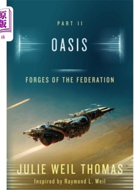 海外直订Forges of the Federation: Oasis 联邦锻造厂:绿洲
