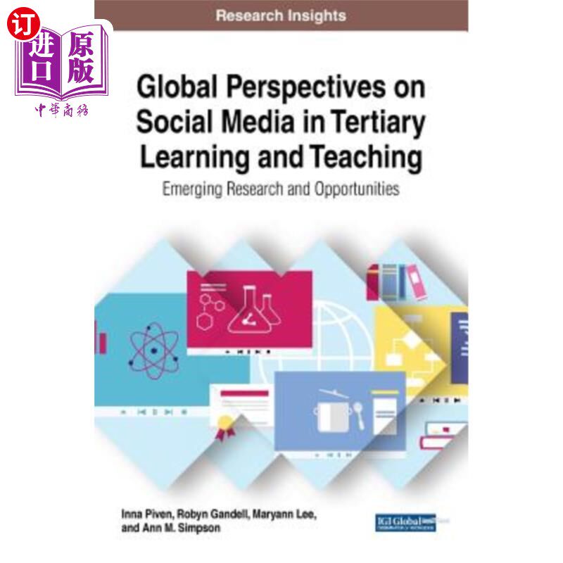 海外直订Global Perspectives on Social Media in Tertiary Learning and Teaching: Emerging  高等教育和教学中社交媒体的