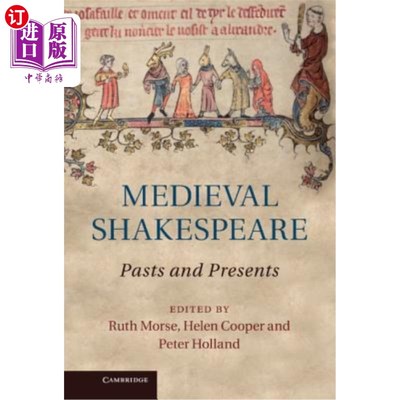 海外直订Medieval Shakespeare: Pasts and Presents 中世纪莎士比亚：过去与现在