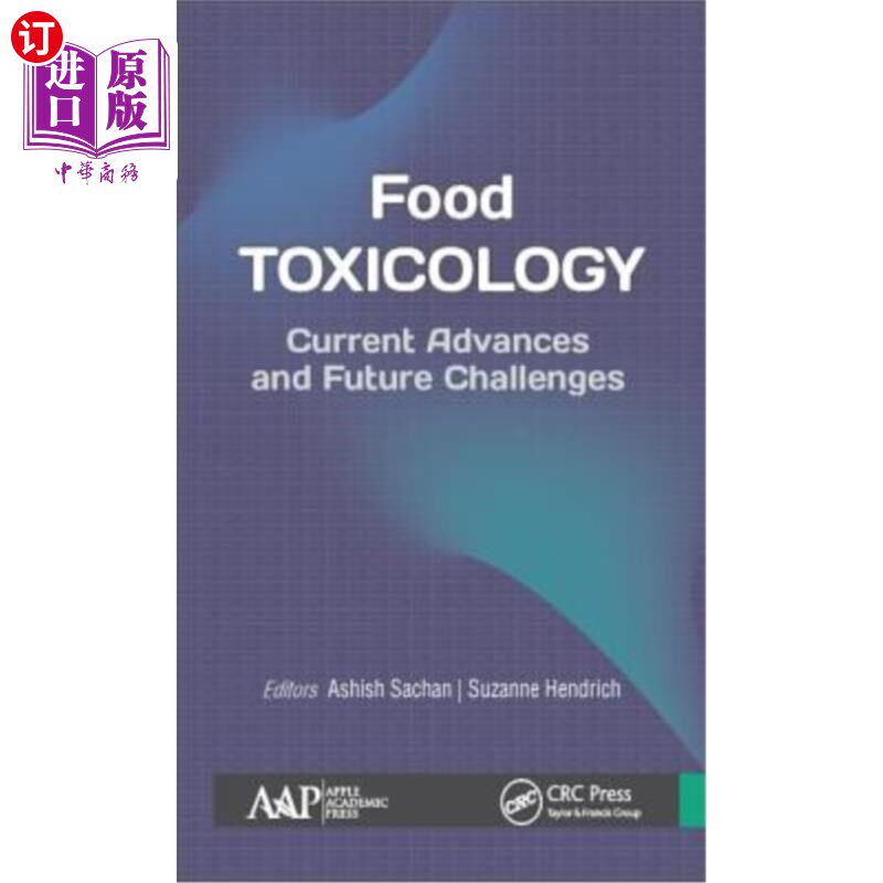 海外直订医药图书Food Toxicology: Current Advances and Future Challenges 食品毒理学:当前进展和未来挑战