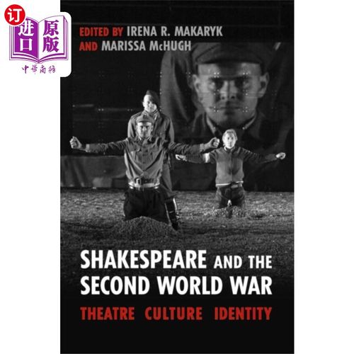 海外直订Shakespeare and the Second World War 莎士比亚与第二次世界大战