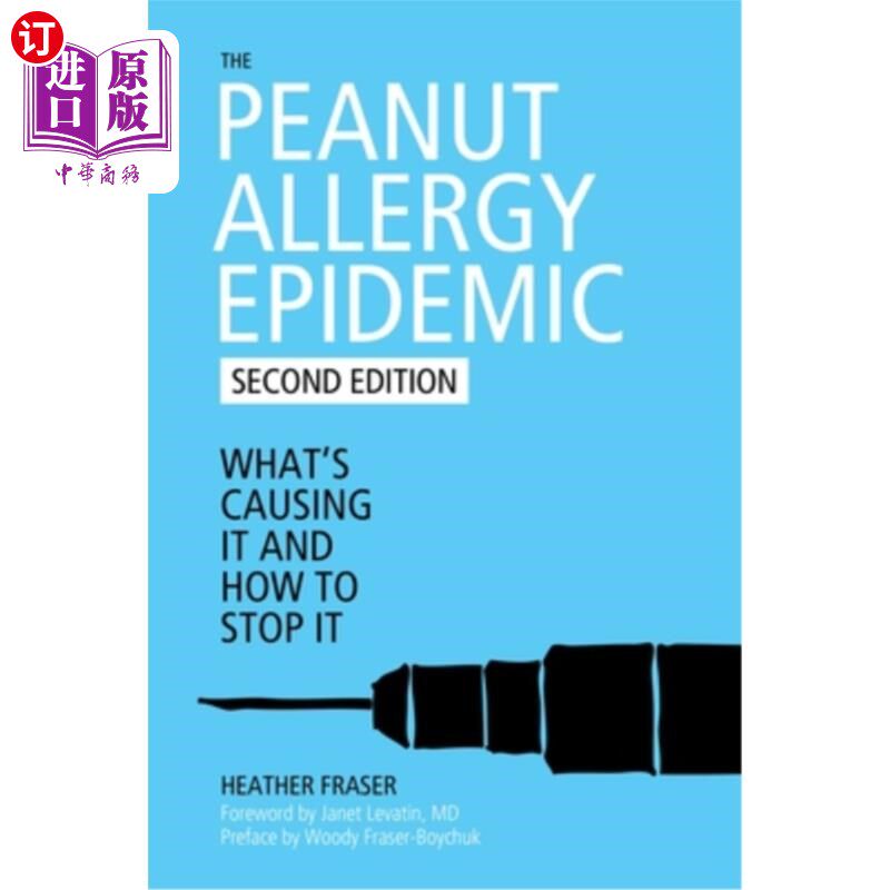 海外直订医药图书The Peanut Allergy Epidemic: What's Causing It and How to Stop It 花生过敏流行：导致它的原因和如何