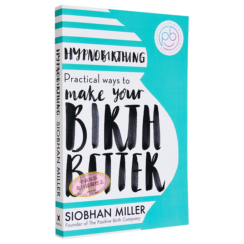 催眠分娩 让你的分娩更好的实用方法 Hypnobirthing 英文原版 Siobhan Miller 孕妇指南【中商原版】