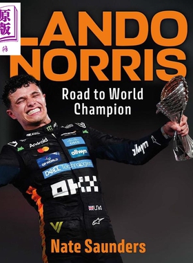 预售 兰多 诺里斯 通往世界冠军之路 F1赛车新星 Lando Norris Road to World Champion 英文原版 Nate Saunders【中商原版】