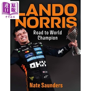 预售 兰多 诺里斯 通往世界冠军之路 F1赛车新星 Lando Norris Road to World Champion 英文原版 Nate Saunders【中商原版】