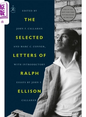 预售 拉尔夫 埃利森书信选集 The Selected Letters of Ralph Ellison 英文原版 Ralph Ellison 书信与日记【中商原版】