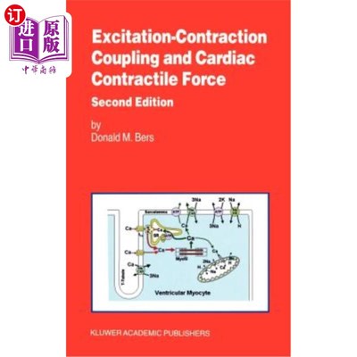 海外直订医药图书Excitation-Contraction Coupling and Cardiac Contractile Force 激发-收缩耦合与心脏收缩力