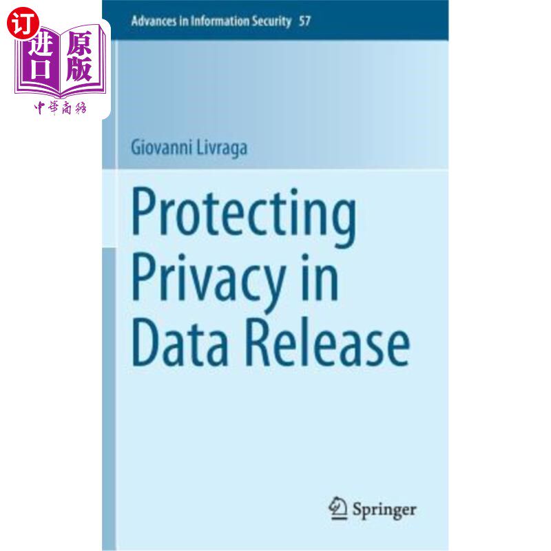 海外直订Protecting Privacy in Data Release 数据发布中的隐私保护