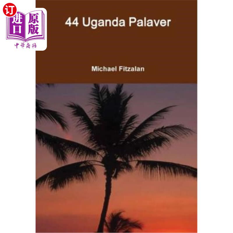 海外直订44 Uganda Palaver 44乌干达空谈