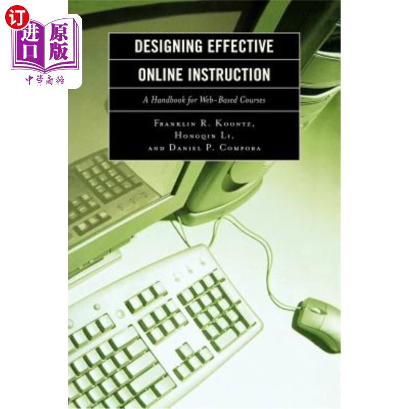 海外直订Designing Effective Online Instruction: A Handbook for Web-Based Courses 设计有效的在线教学:课程手册