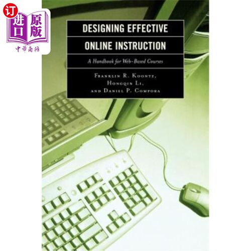 海外直订Designing Effective Online Instruction: A Handbook for Web-Based Courses 设计有效的在线教学：课程手册