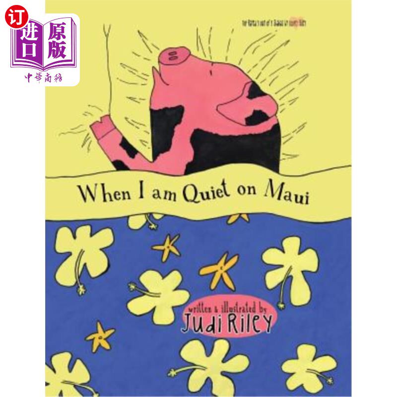 海外直订When I am Quiet on Maui 当我在毛伊岛安静的时候
