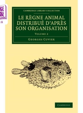 海外直订法语 Le regne animal distribue d'apres son organisati... 这个动物很简单