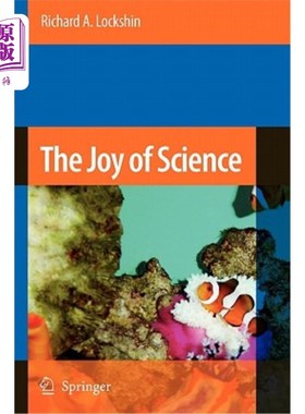 海外直订The Joy of Science: An Examination of How Scientists Ask and Answer Questions Us 《科学的乐趣:以进化论为范