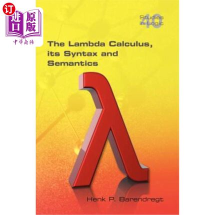 海外直订The Lambda Calculus. Its Syntax and Semantics lambda微积分。它的语法和语义