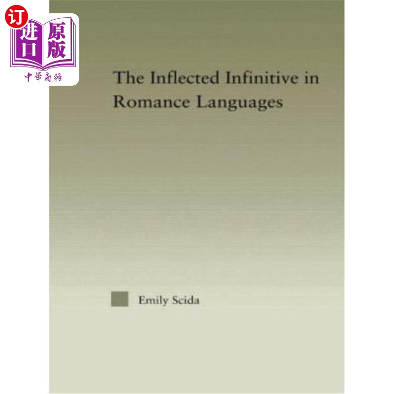 海外直订The Inflected Infinitive in Romance Languages浪漫语言中的屈折不定式