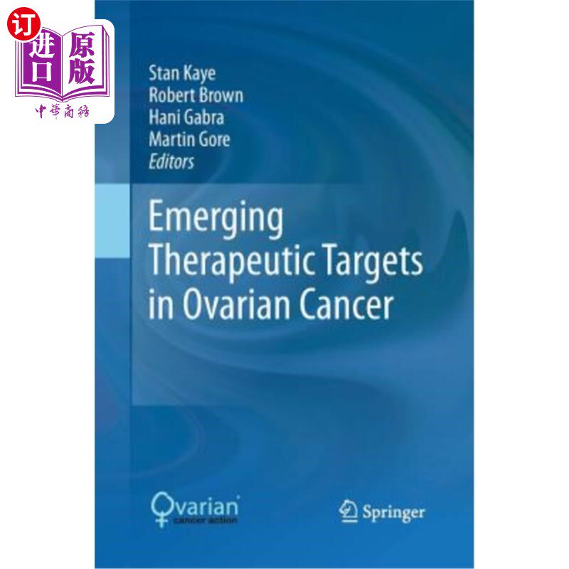 海外直订医药图书Emerging Therapeutic Targets in Ovarian Cancer 卵巢癌新的治疗靶点