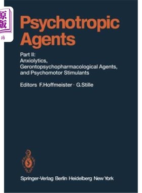 海外直订医药图书Psychotropic Agents: Part II: Anxiolytics, Gerontopsychopharmacological Agents,  精神药物：第二部分