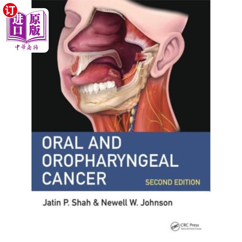 海外直订医药图书Oral and Oropharyngeal Cancer 口腔和口咽癌