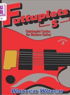 海外直订Quintuplet Cycles for Modern Guitar: Vol. 2 现代吉他的五连音循环:卷2
