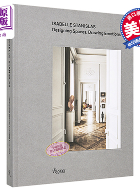 Isabelle Stanislas 进口艺术 伊莎贝尔斯坦尼斯拉 Rizzoli 室内设计 装饰【中商原版】