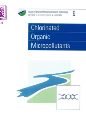 海外直订Chlorinated Organic Micropollutants 氯化有机微污染物