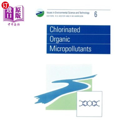海外直订Chlorinated Organic Micropollutants 氯化有机微污染物