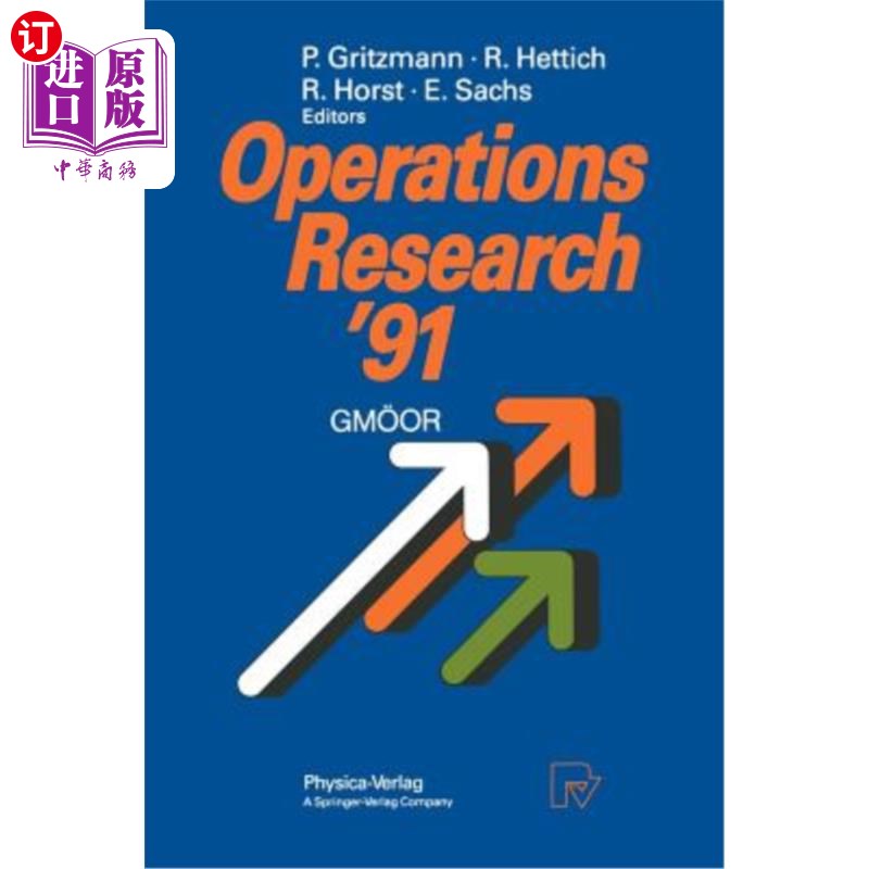 海外直订Operations Research'91: Extended Abstracts of the 16th Symposium on Operations运筹学91:在特里尔大学于9月-封面