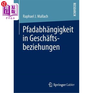 海外直订德语 Pfadabh?ngigkeit in Gesch?ftsbeziehungen Pfadabh ?属实?ftsbeziehungen