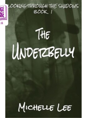 海外直订The Underbelly 下腹部